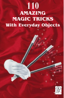 110 Amazing Magic Tricks With Everyday Objects.pdf
